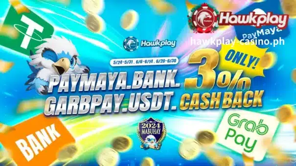 PROMOTIONS 9 Hawkplay PAYMAYA BANK GARBPAY USDT! 3% cashback