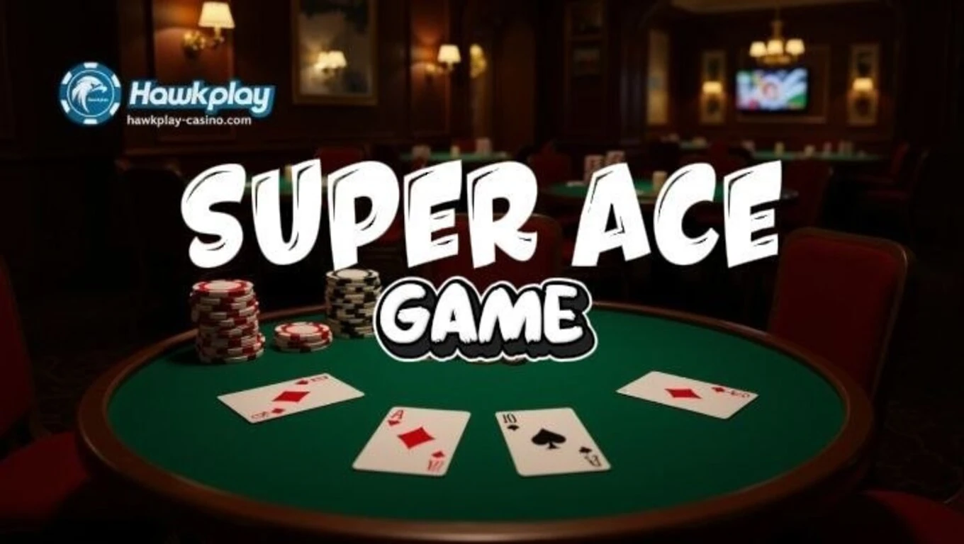 Super Ace Game: Gabay para sa mga Pilipino