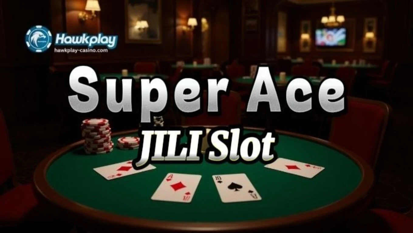 Super Ace JILI Slot: Gabay sa Mga Feature at Premyo